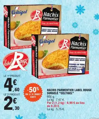 E.Leclerc HACHIS PARMENTIER LABEL ROUGE SURGELÉ "CELTIGEL" offre
