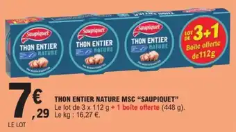 E.Leclerc THON ENTIER NATURE MSC "SAUPIQUET" offre