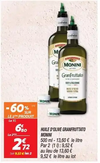 Netto Huile d'olive granfruttato monini offre