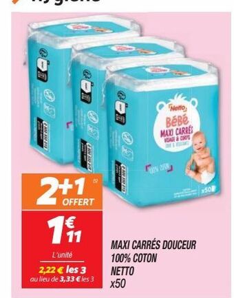 Netto Maxi carrés douceur 100% coton netto offre