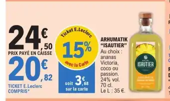 E.Leclerc ARHUMATIK “ISAUTIER” offre