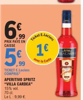 E.Leclerc APERITIVO SPRITZ “VILLA CARDEA” offre
