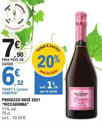 E.Leclerc PROSECCO ROSÉ 2021 "RICCADONNA" offre