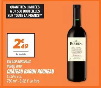 Netto Vin aop bordeaux rouge 2018 chateau baron rocheau offre