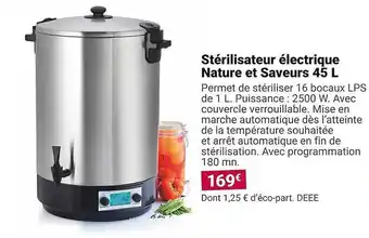 Gamm vert Stérilisateur électrique nature et saveurs 45l offre