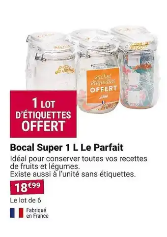 Bocal super 1l le parfait