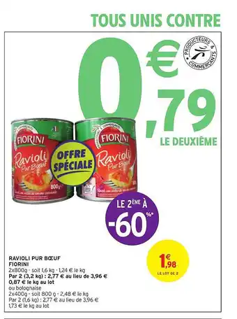 Intermarché Hyper Ravioli pur boeuf fiorini offre