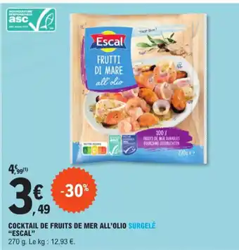 E.Leclerc COCKTAIL DE FRUITS DE MER ALL'OLIO SURGELÉ "ESCAL" offre