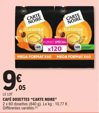 E.Leclerc CAFÉ DOSETTES "CARTE NOIRE" offre