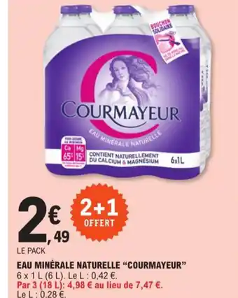 E.Leclerc EAU MINÉRALE NATURELLE "COURMAYEUR" offre