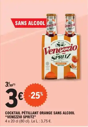 E.Leclerc COCKTAIL PÉTILLANT ORANGE SANS ALCOOL "VENEZZIO SPRITZ" offre