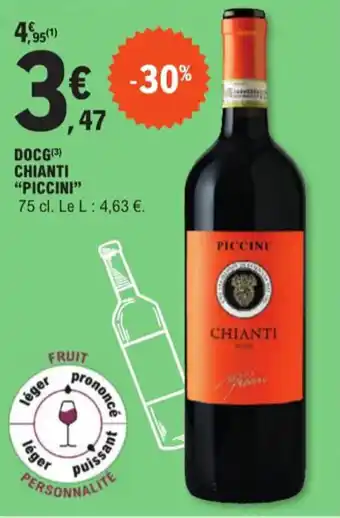 E.Leclerc DOCG (3) CHIANTI "PICCINI" offre