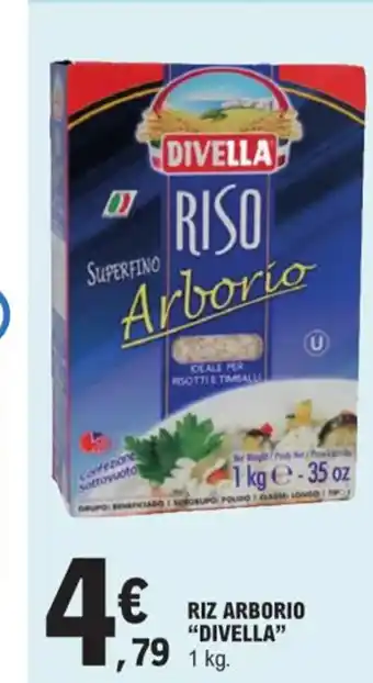 RIZ ARBORIO "DIVELLA"