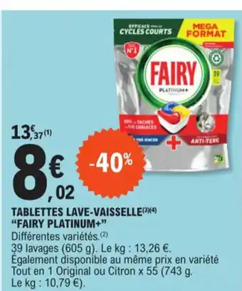 E.Leclerc TABLETTES LAVE-VAISSELLE(3)(4) "FAIRY PLATINUM+" offre