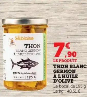 Super U THON BLANC GERMON À L'HUILE D'OLIVE offre