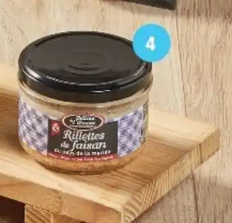 RILLETTES DE FAISAN DU PAYS DE LA MARIÉE ,95 La verrine de 180 g LE PRODUIT Le kg: 27,50 €