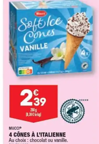 ALDI 4 CÔNES À L'ITALIENNE Au choix : chocolat ou vanille. offre