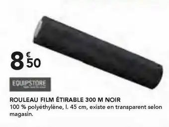 Les Briconautes Equipstore Rouleau Film étirable 300 M Noir offre