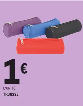 E.Leclerc Trousse offre