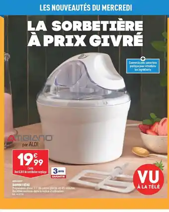 ALDI SORBETIÈRE offre