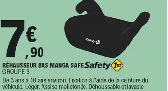 Réhausseur bas manga safe