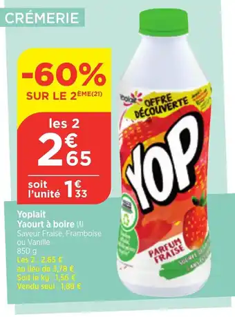 Maximarché Yoplait Yaourt à boire (A) Saveur Fraise, Framboise ou Vanille offre