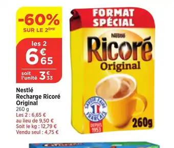Maximarché Nestlé Recharge Ricoré Original offre