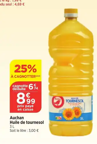 Maximarché Auchan Huile de tournesol offre