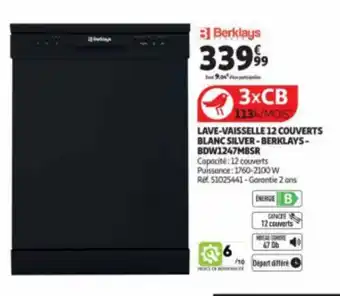 Auchan LAVE-VAISSELLE 12 COUVERTS BLANC SILVER-BERKLAYS-BDW1247M8SR offre
