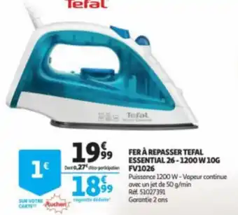 Auchan Fer a repasser tefal offre