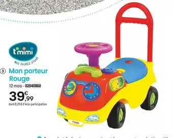 JouéClub 3 Mon porteur Rouge offre