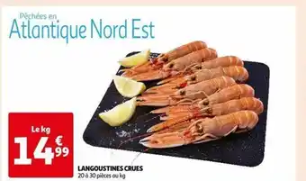 Auchan LANGOUSTINES CRUES 20 à 30 pièces au kg offre