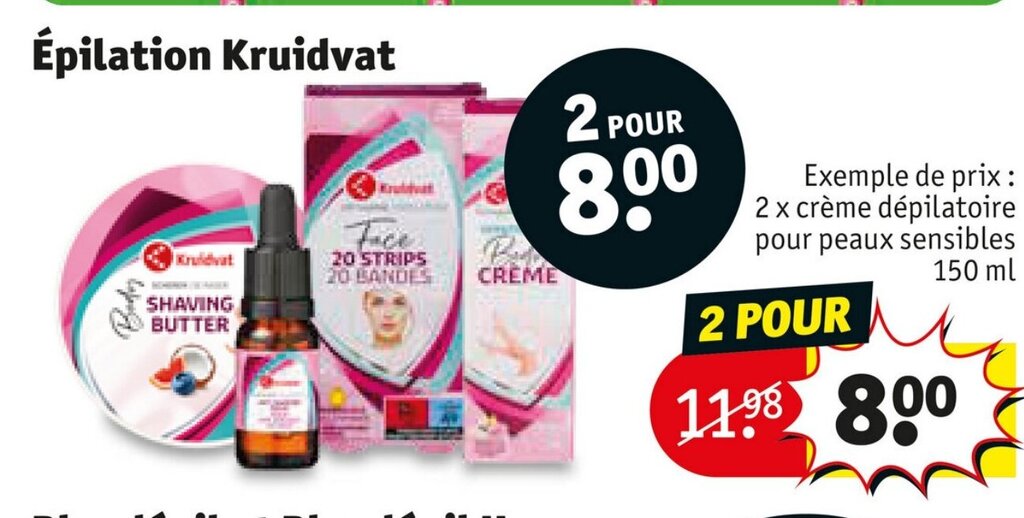 Promo Épilation Kruidvat chez Kruidvat