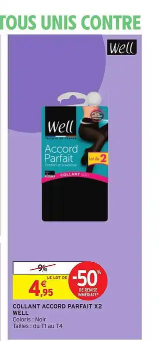 Intermarché Hyper Collant accord parfait X2 well offre