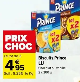 Carrefour Biscuits Prince LU offre