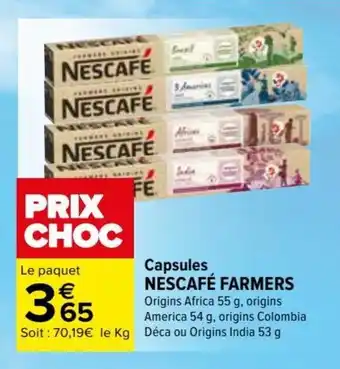 Carrefour Capsules NESCAFÉ FARMERS offre