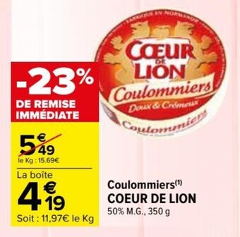 Carrefour Coulommiers COEUR DE LION offre
