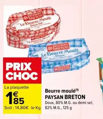 Carrefour Beurre moulé (¹) PAYSAN BRETON offre