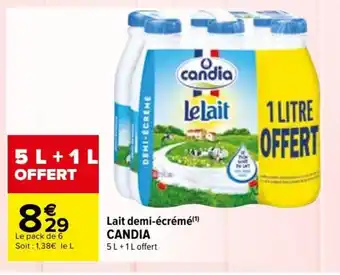 Carrefour Lait demi-écrémé(¹) CANDIA offre