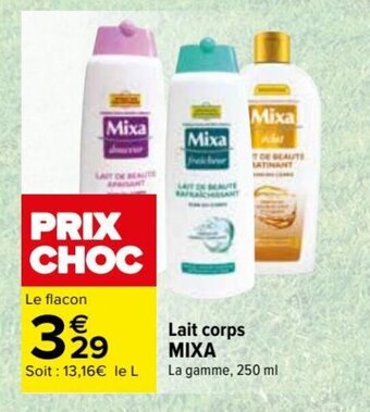 Carrefour Lait corps MIXA offre