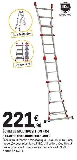 ÉCHELLE MULTIPOSITION 4X4