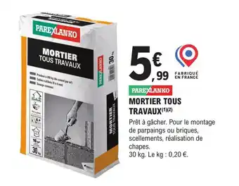 E.Leclerc Brico MORTIER TOUS TRAVAUX offre