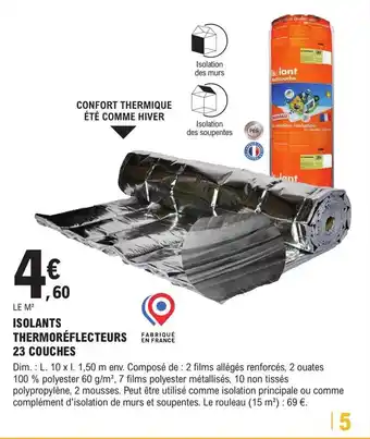 E.Leclerc Brico ISOLANTS THERMORÉFLECTEURS 23 COUCHES offre