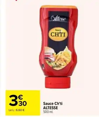 Carrefour Market Sauce Ch'ti ALTESSE 500 ml. offre