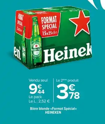 Carrefour Market Bière blonde <<Format Spécial>> HEINEKEN offre