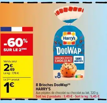 Carrefour Market 8 Brioches DooWap(n) HARRY'S offre