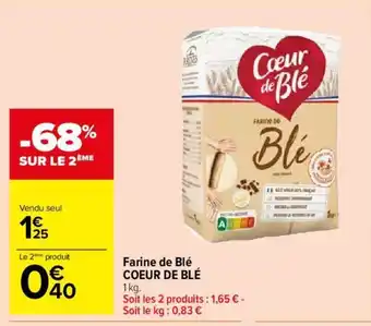 Carrefour Market Farine de Blé COEUR DE BLÉ offre