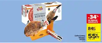 Carrefour Market Coffret jambon Serrano (n) ELPOZO 7,5 kg. offre