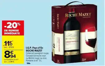 Carrefour Market I.G.P. Pays d'Oc ROCHE MAZET offre