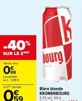 Carrefour Market Bière blonde KRONENBOURG 4.2% vol., 50 cl. offre